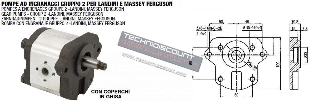 Pompe hydraulique groupe 2 adaptable pour LANDINI et MASSEY FERGUSON 5860-5870-6060-6070 - ADVANTAGE 3Cyl.55-60 - FRUTTETI 5560-6060 - VIGNETI 55-60 - REX 60 - BLIZZARD 50-60 - TREKKER 55-60 / CERMAG 83195 / 3533910M91