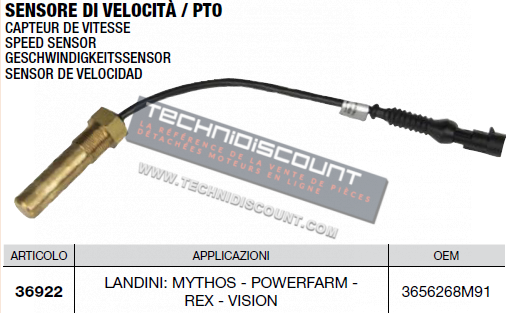 Capteur de vitesse OEM 3656268M91 LANDINI : MYTHOS - POWERFARM - REX - VISION / CERMAG 36922