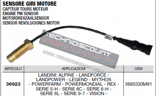 Capteur tours moteur OEM 3685330M91 LANDINI : ALPINE - LANDFORCE - LANDPOWER - LEGEND - MYTHOS - POWERFARM - POWERMONDIAL - REX - SERIE 5-H - SERIC 6C - SERIE 6-H - SERIE 6L - SERIE 9-7 - VISION